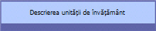 Descrierea unității de �nvățăm�nt